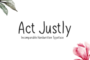 Act Justly: A Modern Display Font for Editorial Design