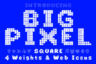 Big Pixel: A Bold Display Font for Makers