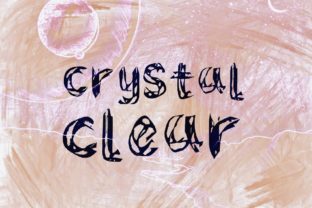 Crystal Clear Font Review: A Mystic Display Typeface