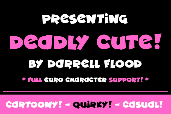 Deadly Cute: The Energetic Display Font for Viral Campaigns