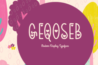 Geqoseb: A Romantic Display Font for Modern Makers