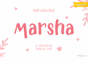 Marsha: A Cheerful Display Font for Happy Designs