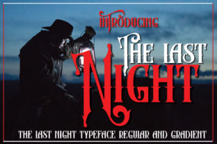 Using The Last Night Font for Bold Gothic Branding
